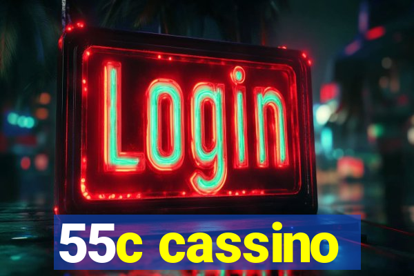 55c cassino